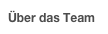 Über das Team