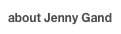 about Jenny Gand